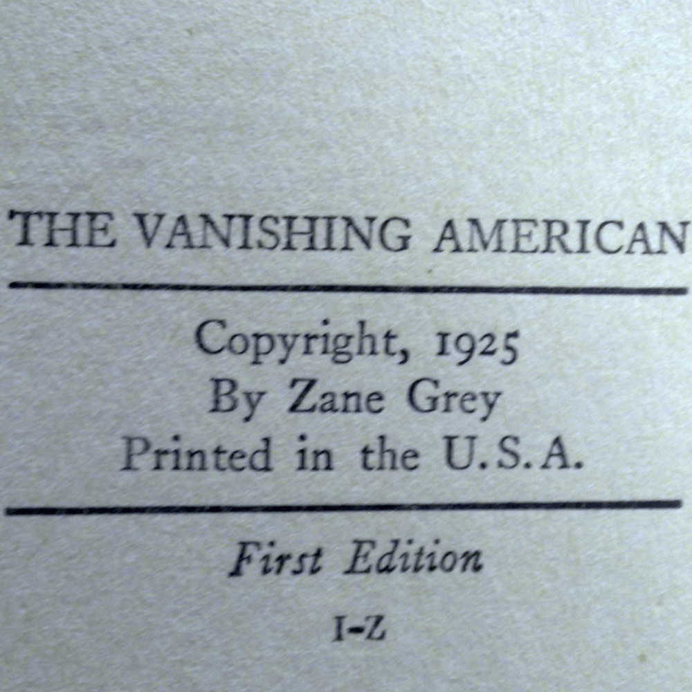 Book First Edition Zane Grey Vanishing American