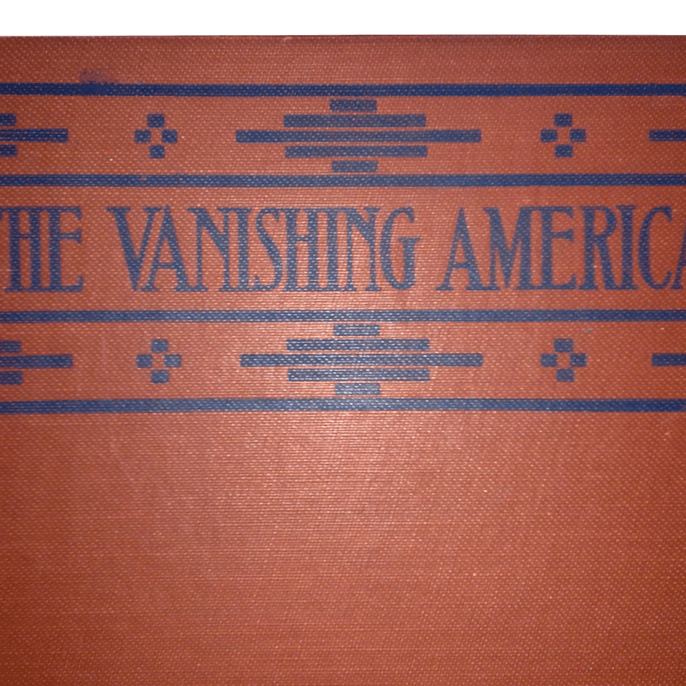 Book First Edition Zane Grey Vanishing American